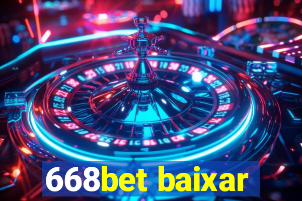 668bet baixar